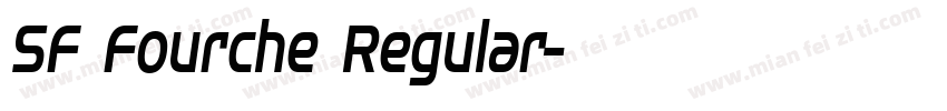 SF Fourche Regular字体转换